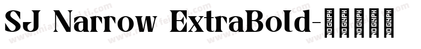 SJ Narrow ExtraBold字体转换